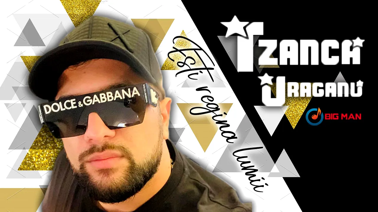 Tzanca Uraganu' - Esti regina lumii (Originala 2021)