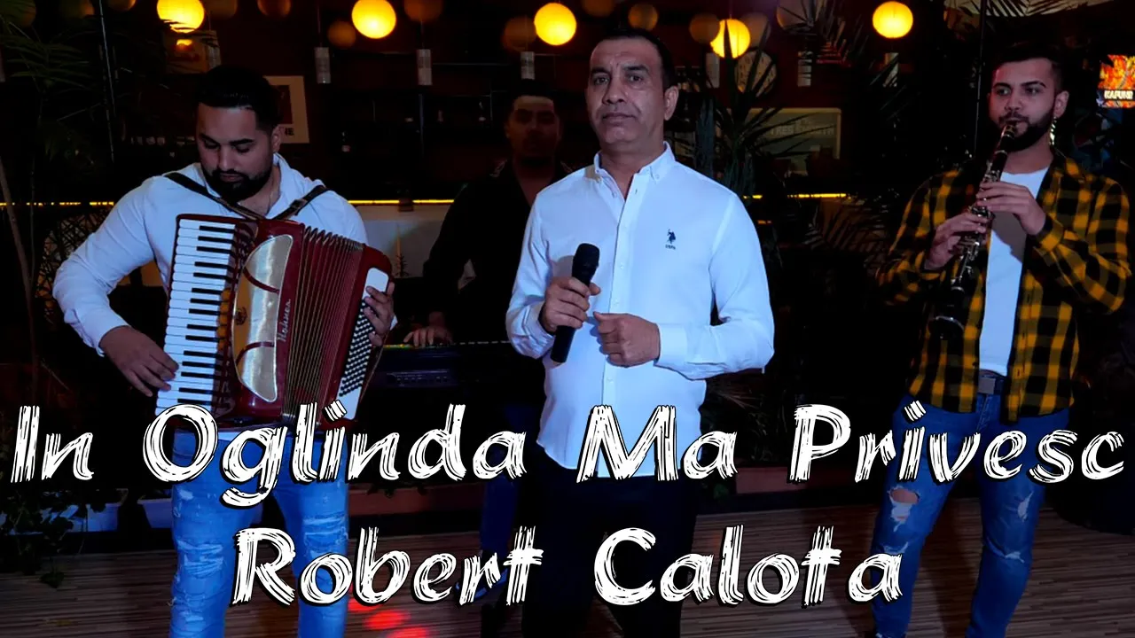 ROBERT CALOTA - IN OGLINDA MA PRIVESC (Originala 2021)