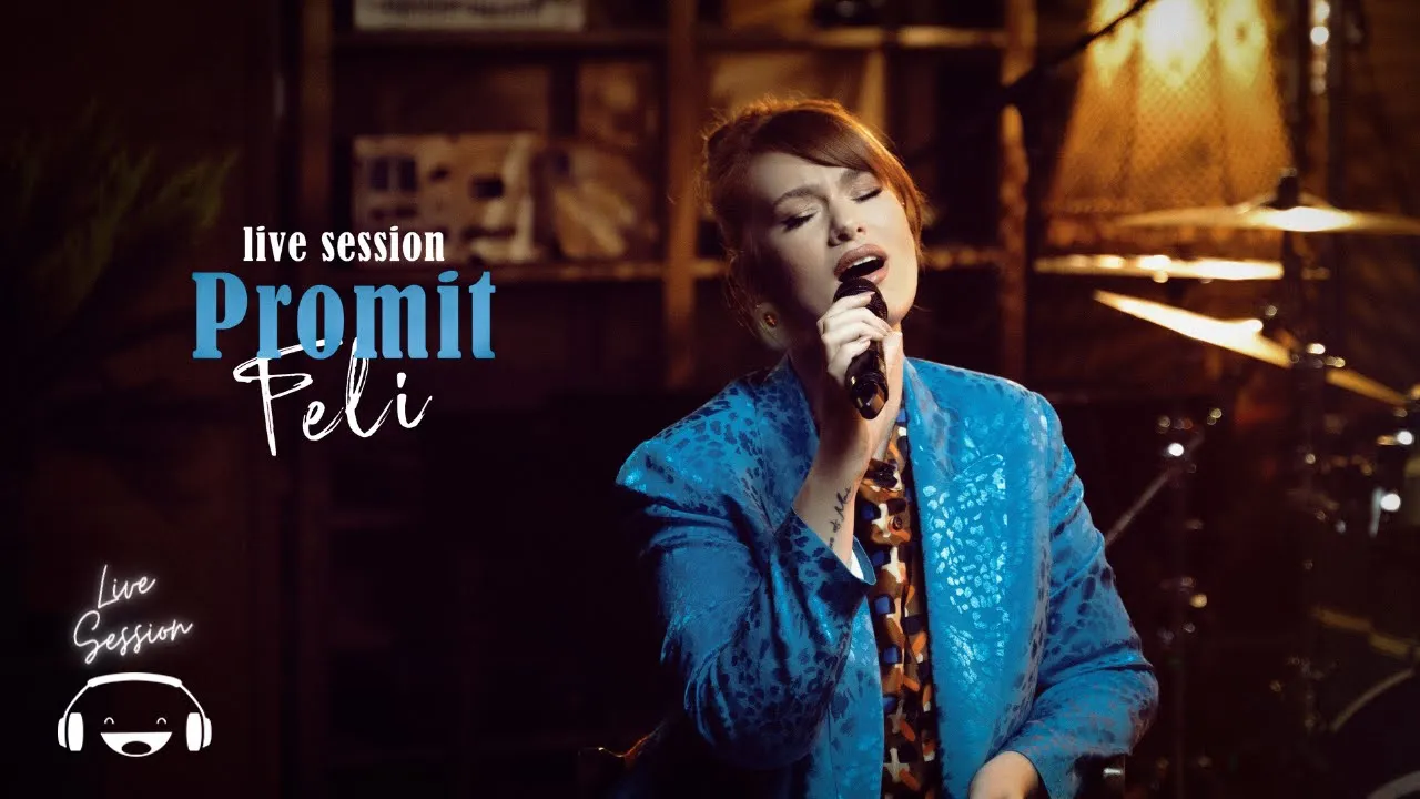 Feli - Promit (Live Session)
