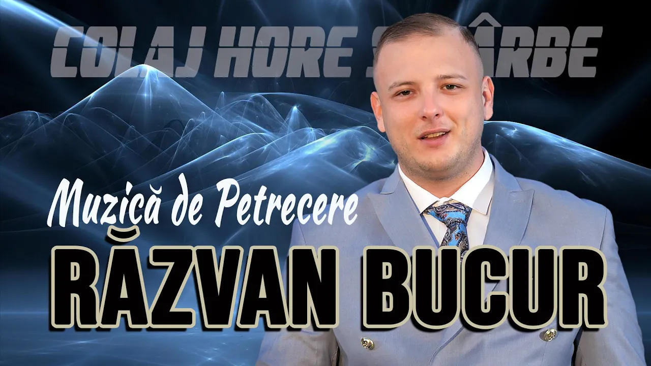 RAZVAN BUCUR - Muzica de Petrecere 2023