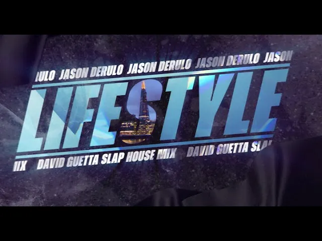 Jason Derulo - Lifestyle (feat. Adam Levine)(David Guetta Slap House Mix)