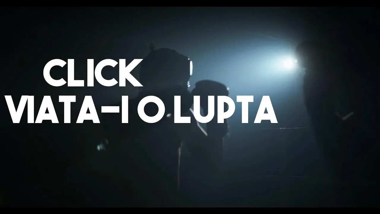 Click - Viata-i o lupta