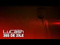 LuCash Music x NAYRO - 365 de zile