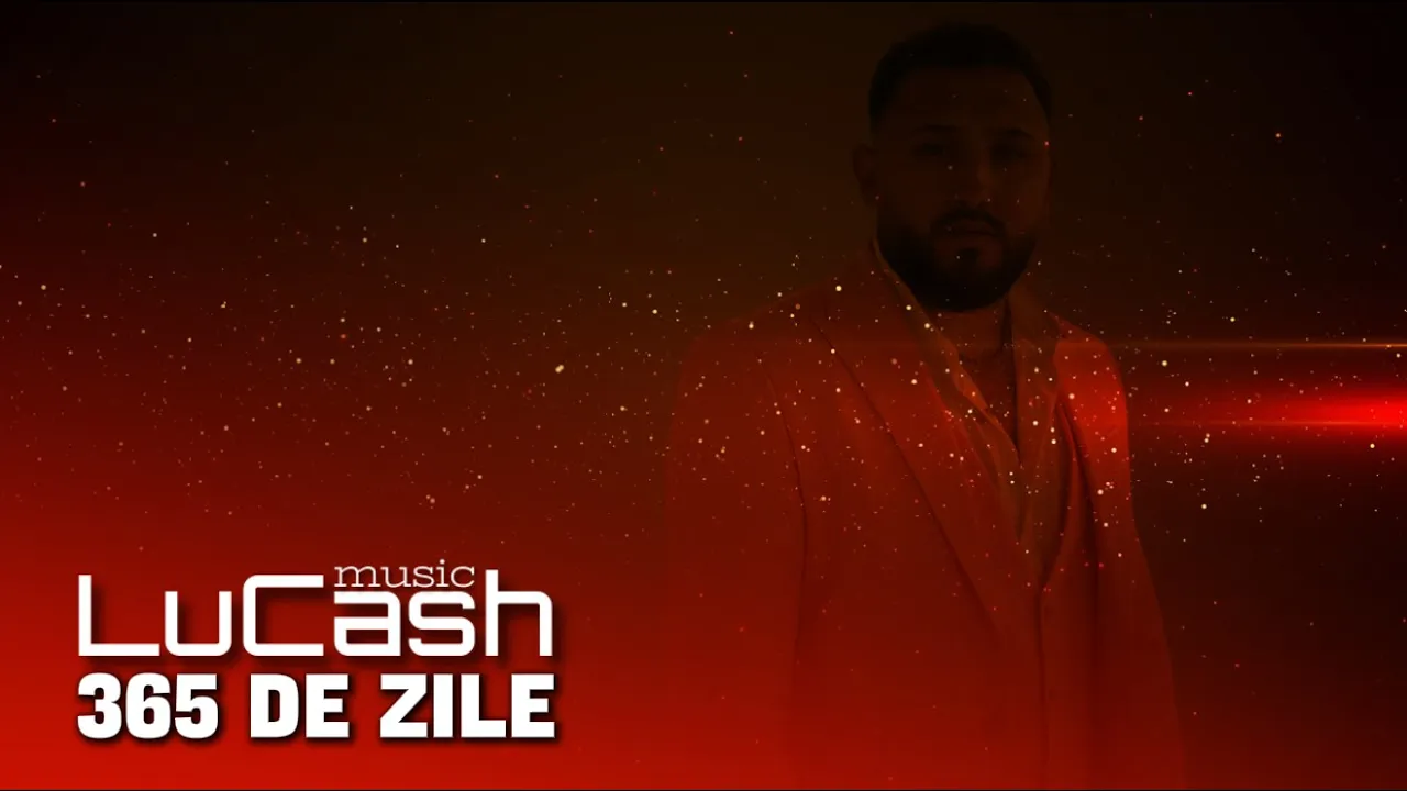 LuCash Music x NAYRO - 365 de zile
