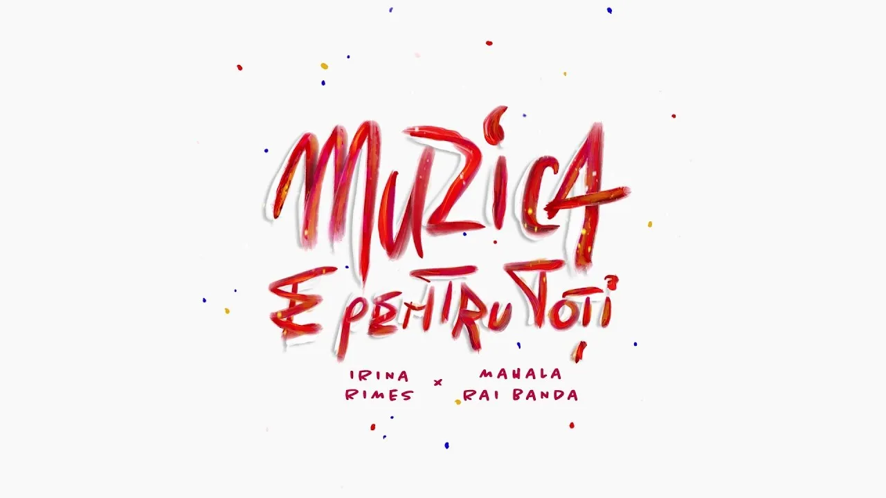 Irina Rimes x Mahala Rai Banda - Muzica e pentru toti (Original Radio Edit)