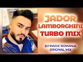Jador - Lamborghini turbo mix