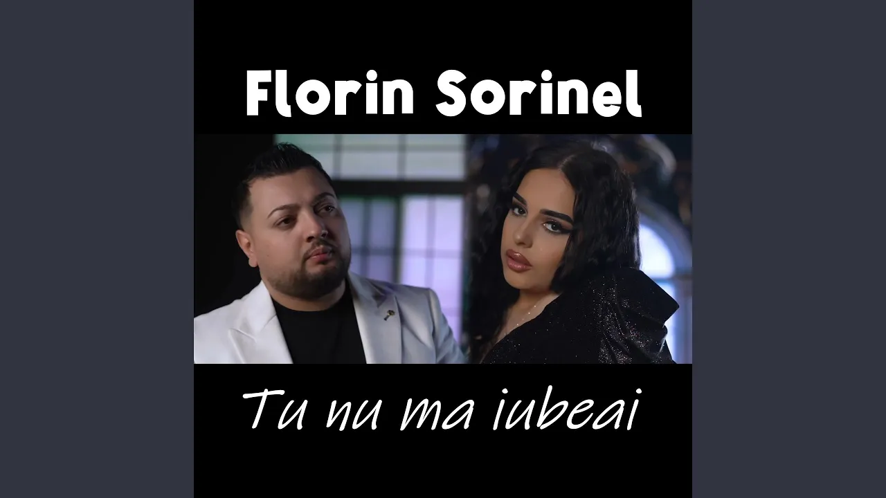 Florin Sorinel - Tu nu ma iubeai (Originala 2023)