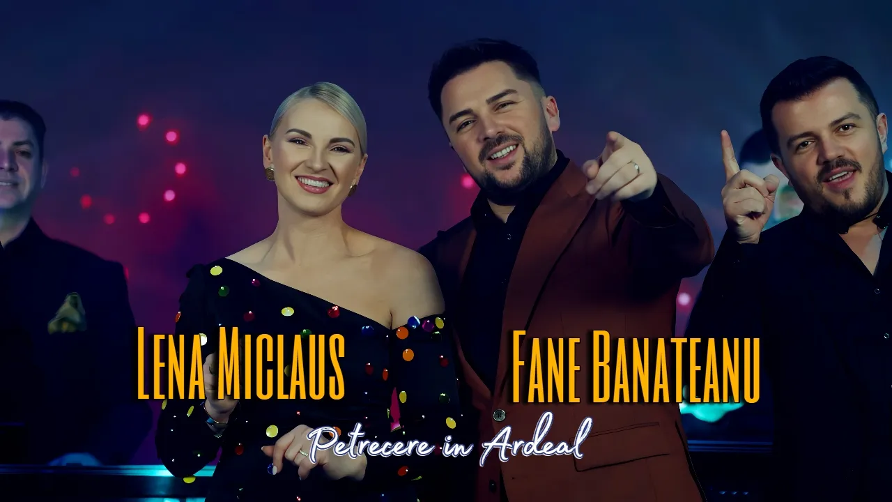 Lena Miclaus si Fane Banateanu - Petrecere in Ardeal