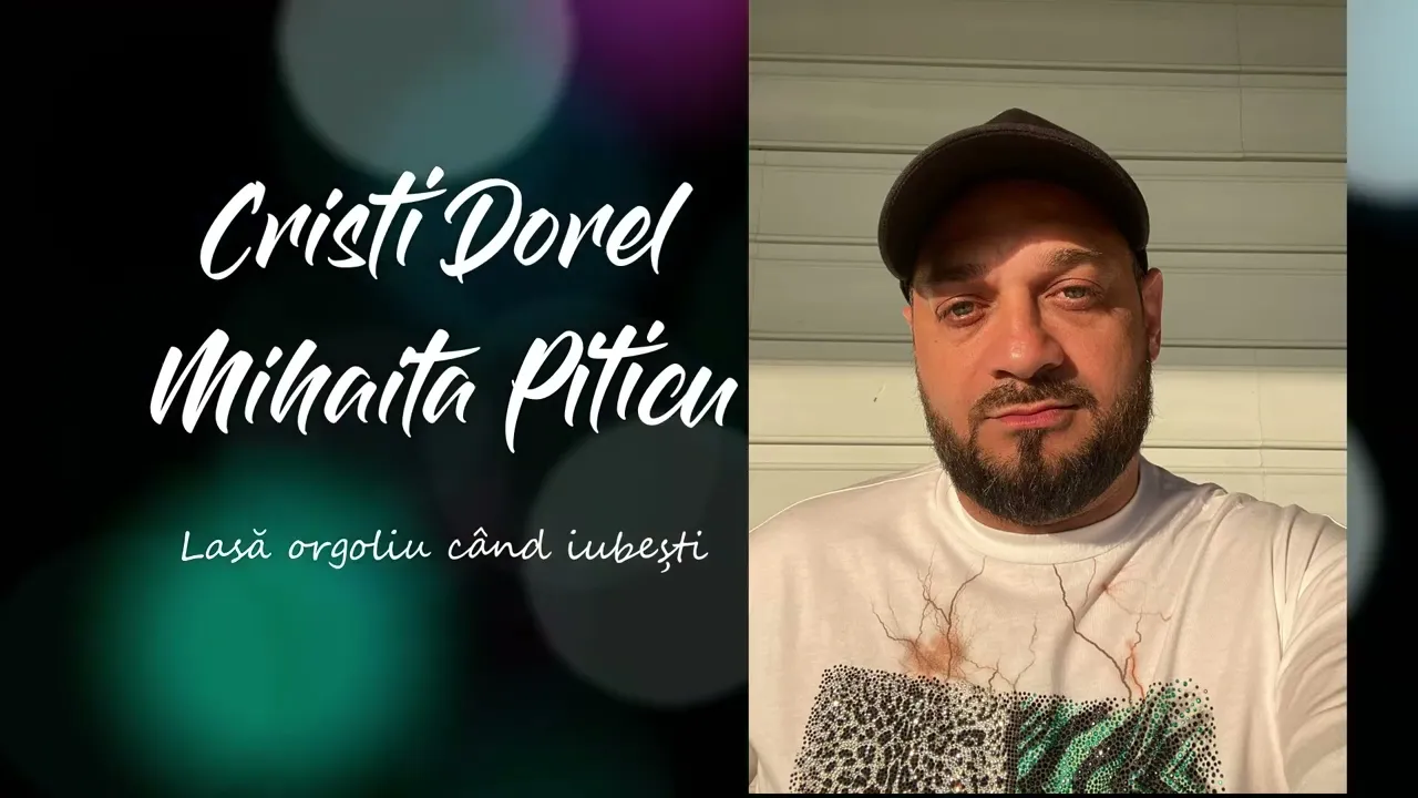 Cristi Dorel & Mihaita Piticu - Lasa orgoliu cand iubesti