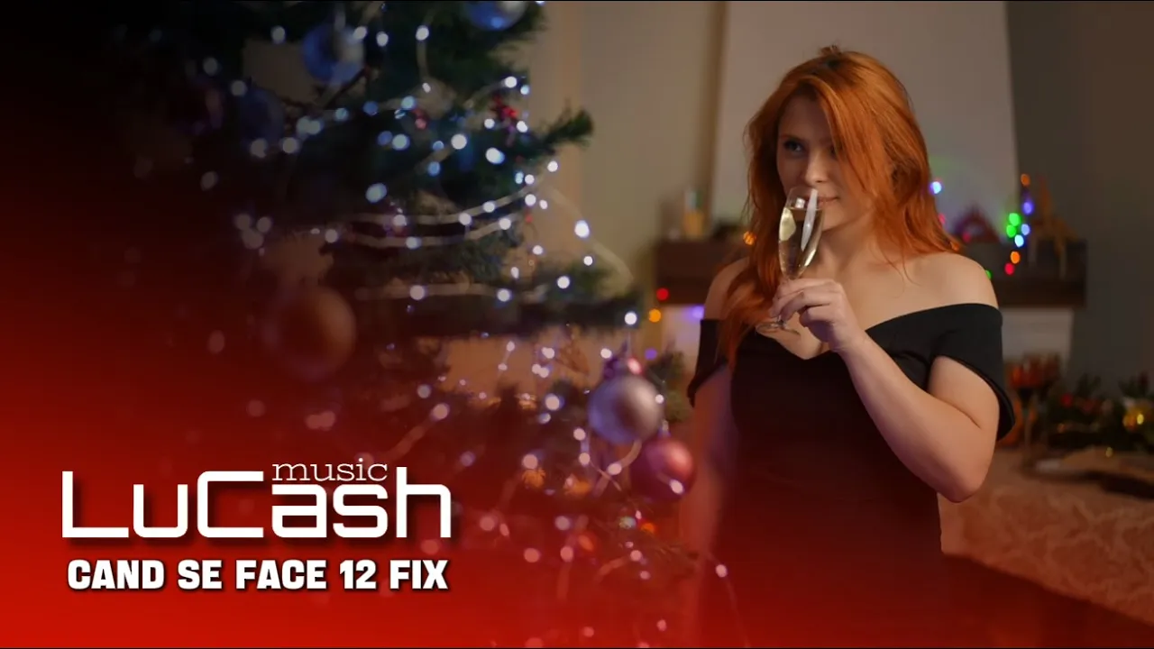 LuCash Music - Cand se face 12 fix
