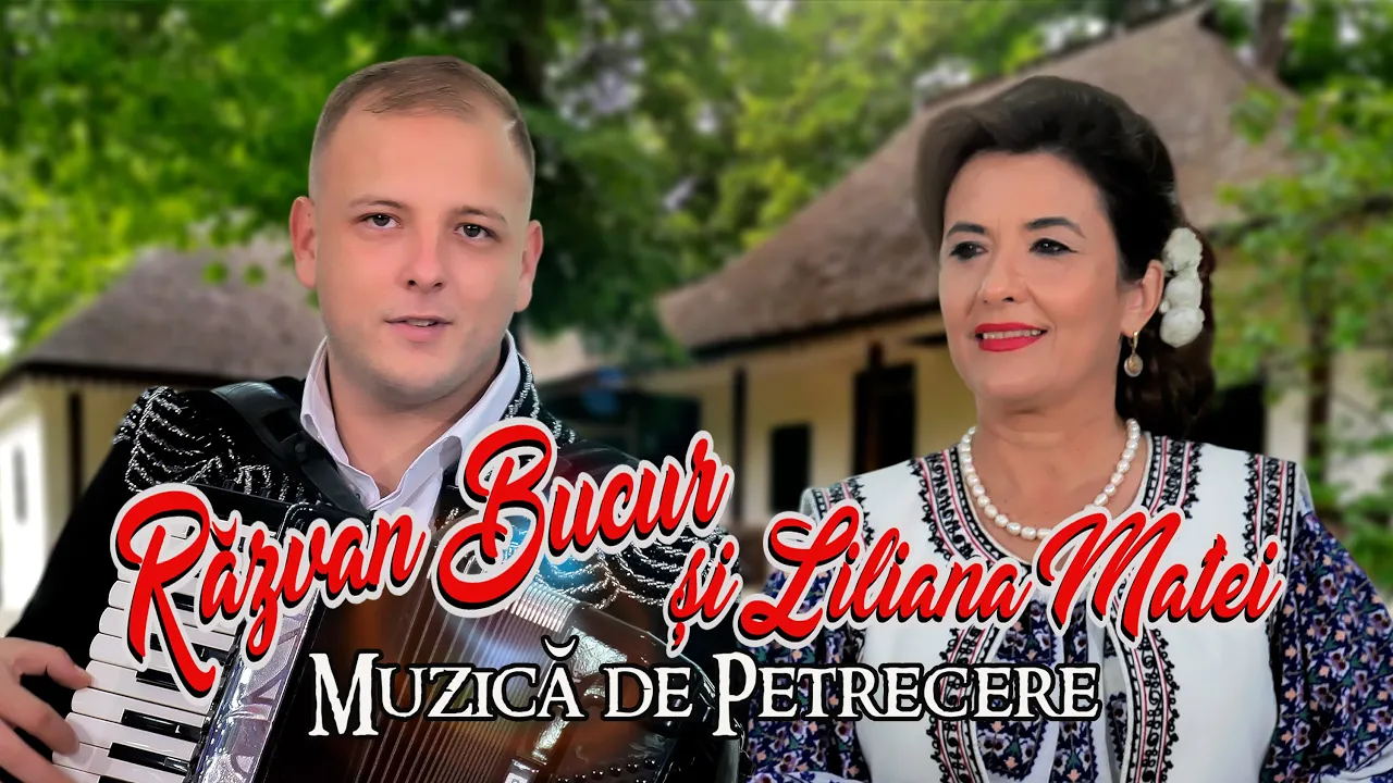 LILIANA MATEI si RAZVAN BUCUR - Muzica de Petrecere Aprilie 2024