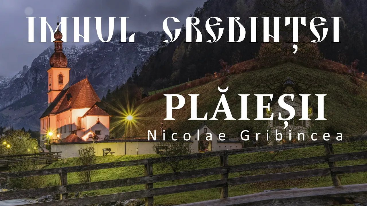 Ansamblul etnofolcloric Plaiesii si Nicolae Gribincea - Imnul credintei