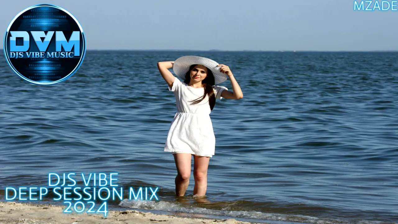 Djs Vibe - Deep Session Mix 2024 (Mzade)