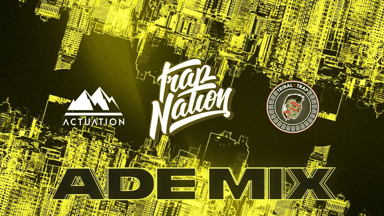 Trap Nation x Actuation x Tribal Trap - ADE 2022 Mix
