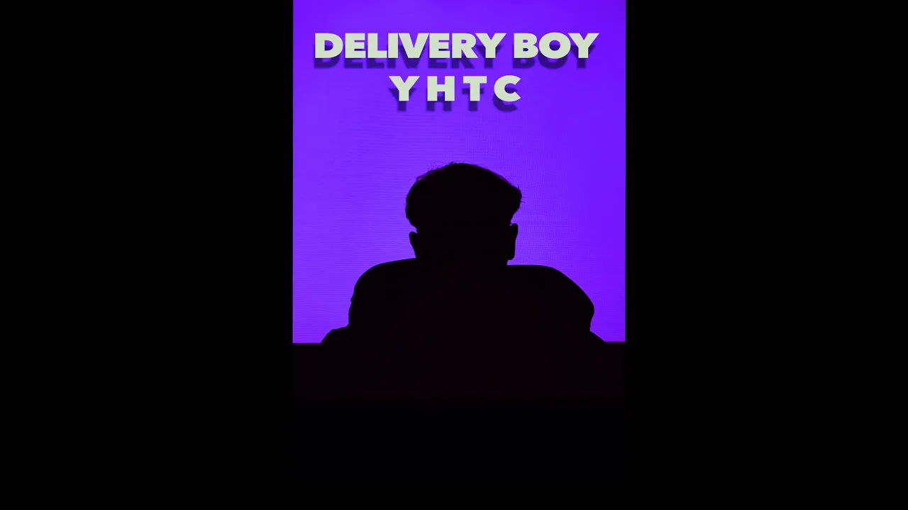 Delivery Boy - YHTC (You Have To Change)