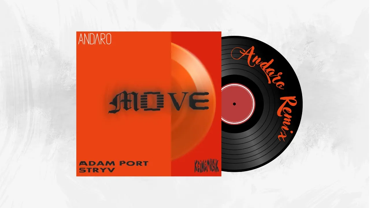 Adam Port, Stryv - Move feat. Malachiii (Andaro Remix)