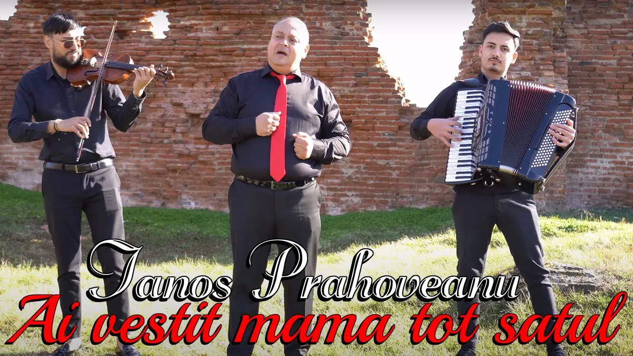 Ianos Prahoveanu - Ai vestit mama tot satul 2021