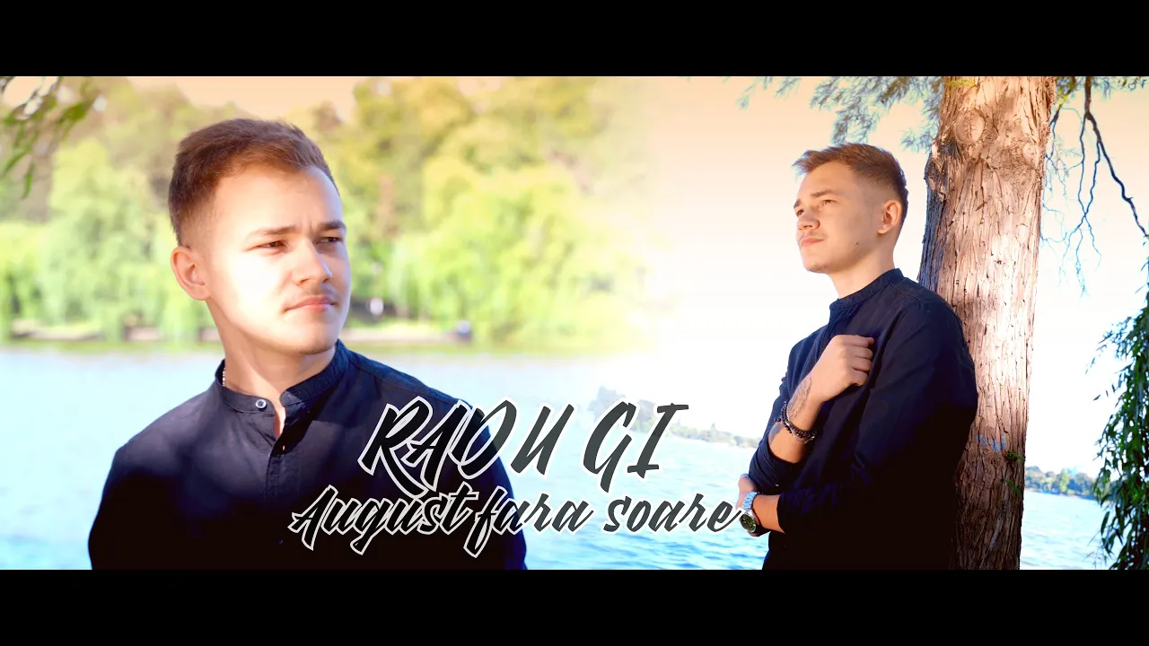 Radu Gi - August fara soare (Originala 2021)