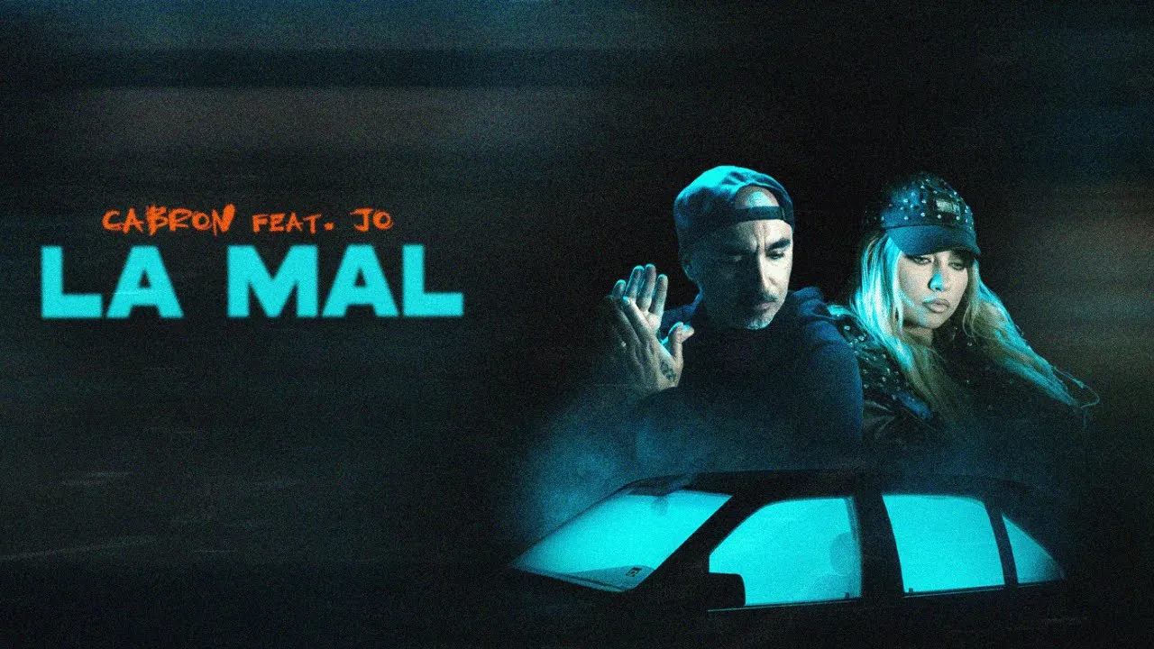 Cabron feat. JO - La Mal (Original Radio Edit)