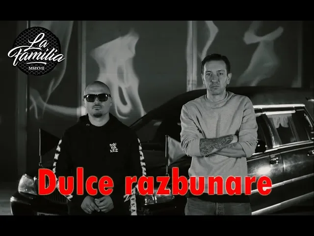 La Familia feat. M3taphour - Dulce razbunare (Original Radio Edit)