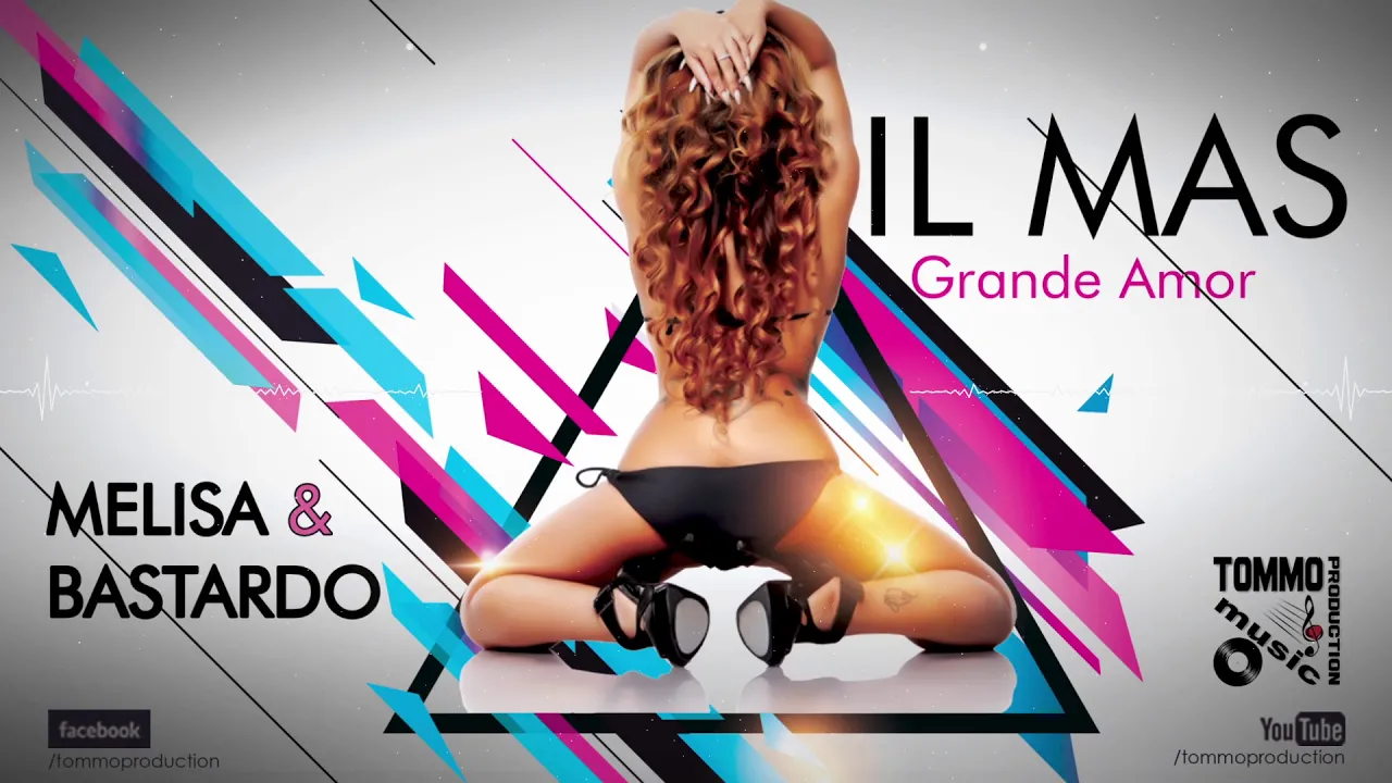 Melisa Feat Bastardo - El Mas Grande Amor (Original Radio Edit)