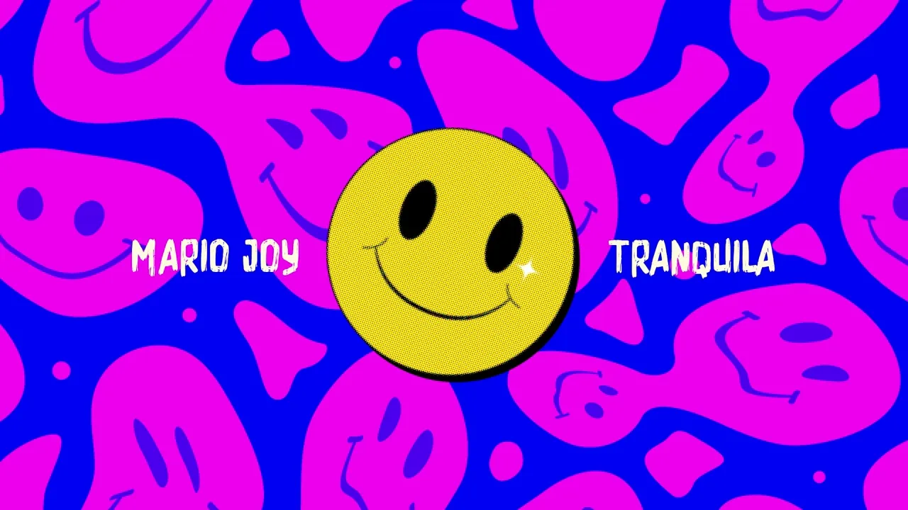 Mario Joy - Tranquila (Original Radio Edit)