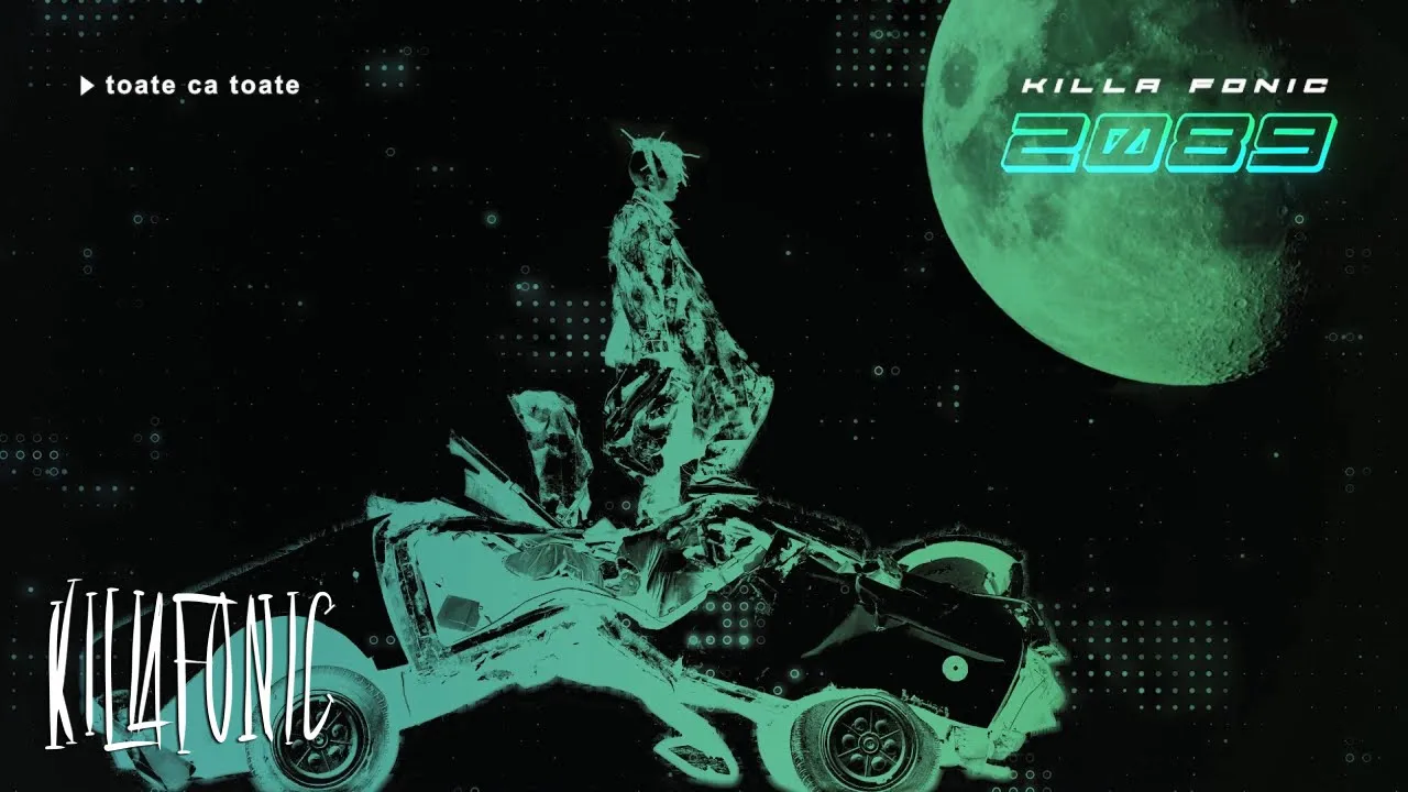 KILLA FONIC - Toate ca toate (Original Radio Edit)