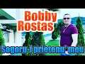 Bobby Rostas - Sogoru-i prietenu' meu (Nou 2020)