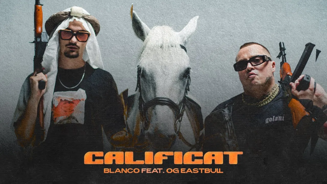 BLANCO - CALIFICAT feat. OG Eastbull (Original Radio Edit)
