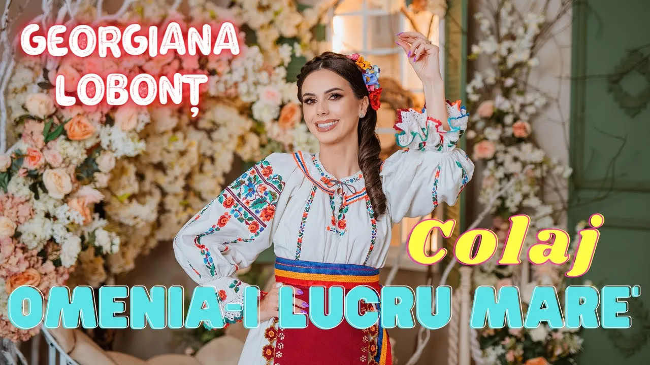 Georgiana Lobont - COLAJ Omenia-i lucru mare