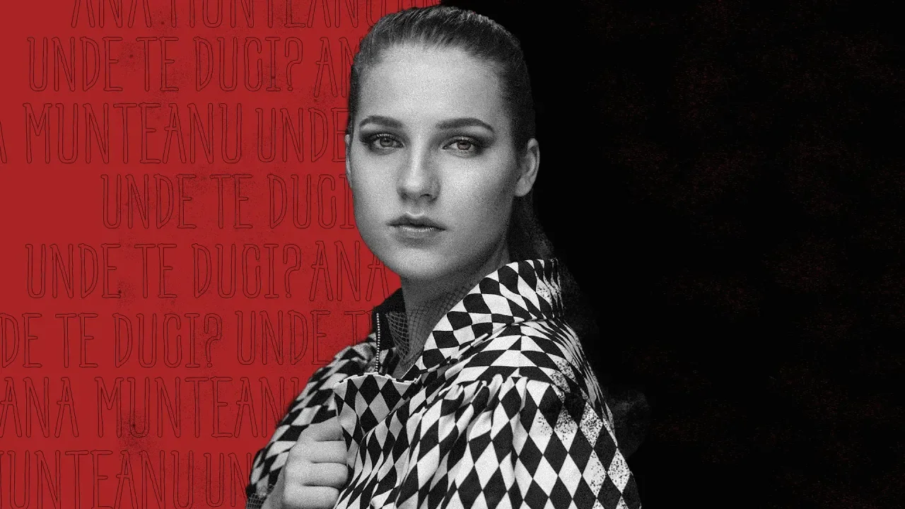 Ana Munteanu - Unde te duci (Original Radio Edit)