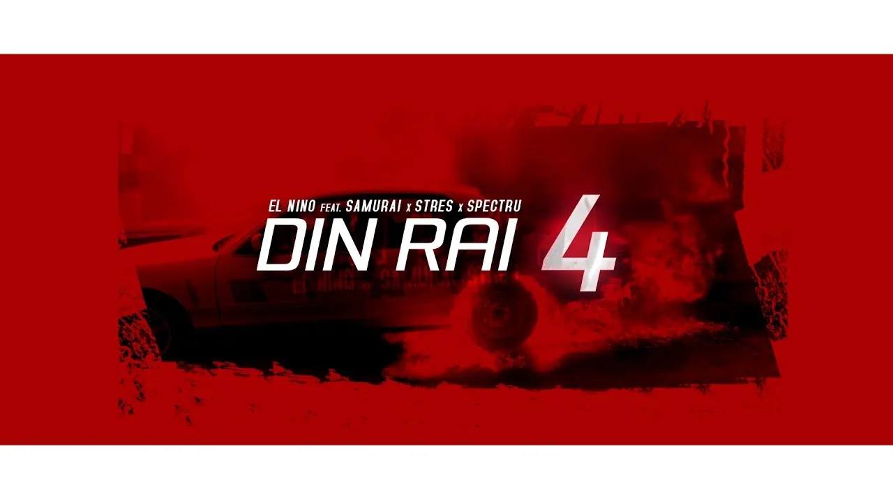 El Nino, Samurai, Stres Si Spectru - Din Rai 4 (Original Radio Edit)