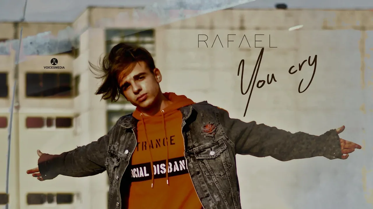 Rafael - You Cry (Original Radio Edit)