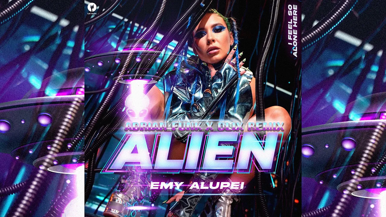 Emy Alupei - Alien (Adrian Funk X OLiX Remix)