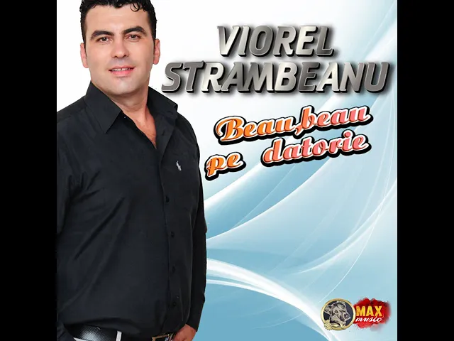 Viorel Strambeanu - O Viata Avem 2021