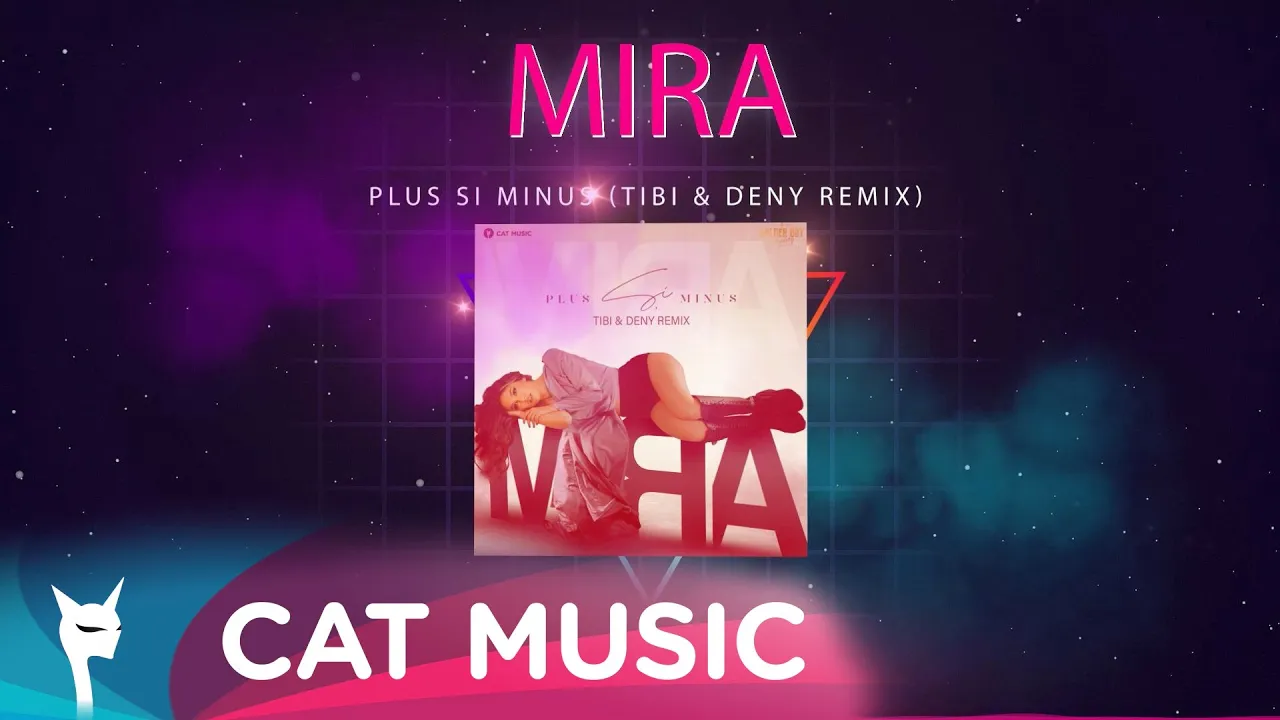 MIRA - Plus si minus (Tibi & Deny Remix)