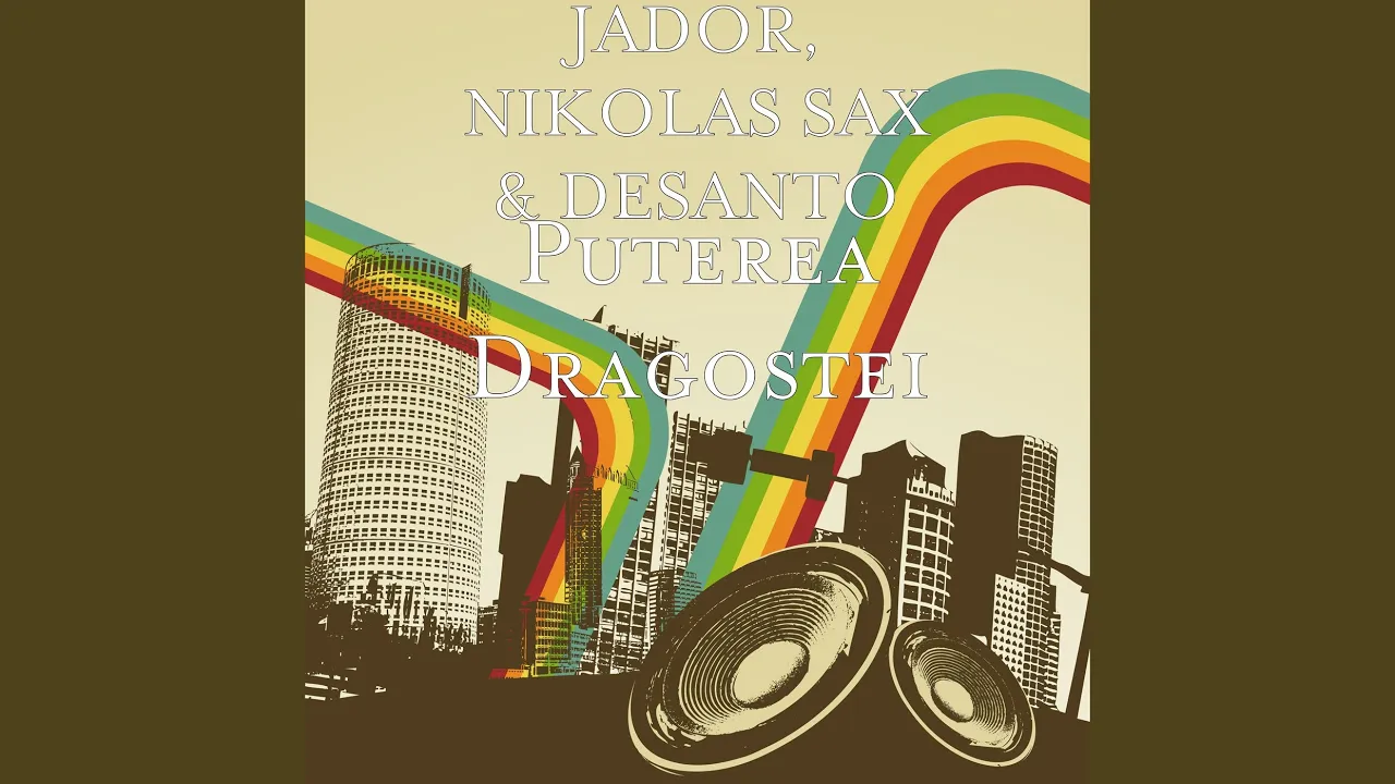 PUTEREA DRAGOSTEI - JADOR DESANTO NIKOLAS SAX (Originala 2019)