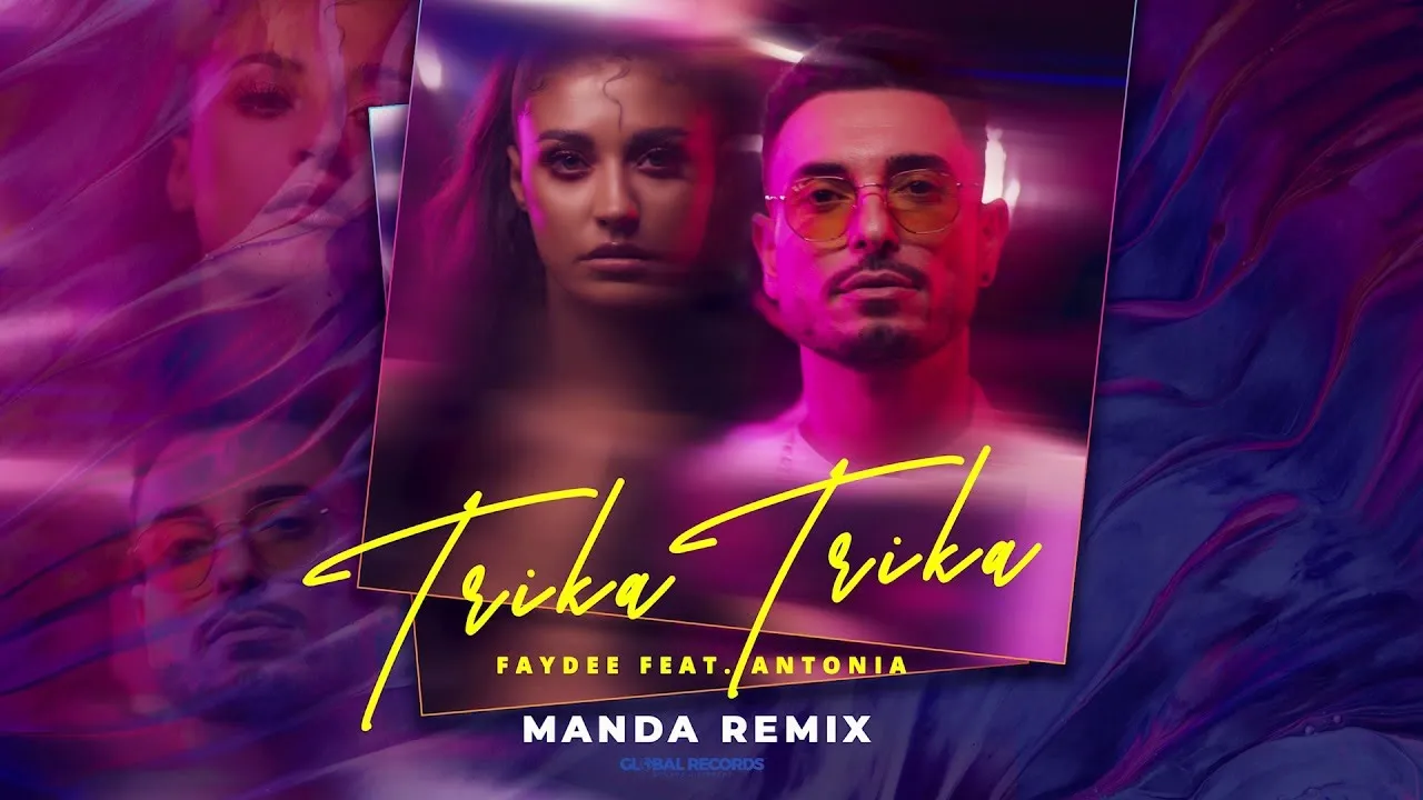 Faydee feat. ANTONIA - Trika Trika (Manda Remix)