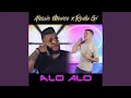 Radu Gi x Alessio Marco - Alo Alo Alo (Originala 2022)