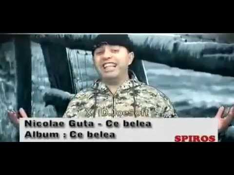 Nicolae Guta - Ce Belea (Manele Vechi)