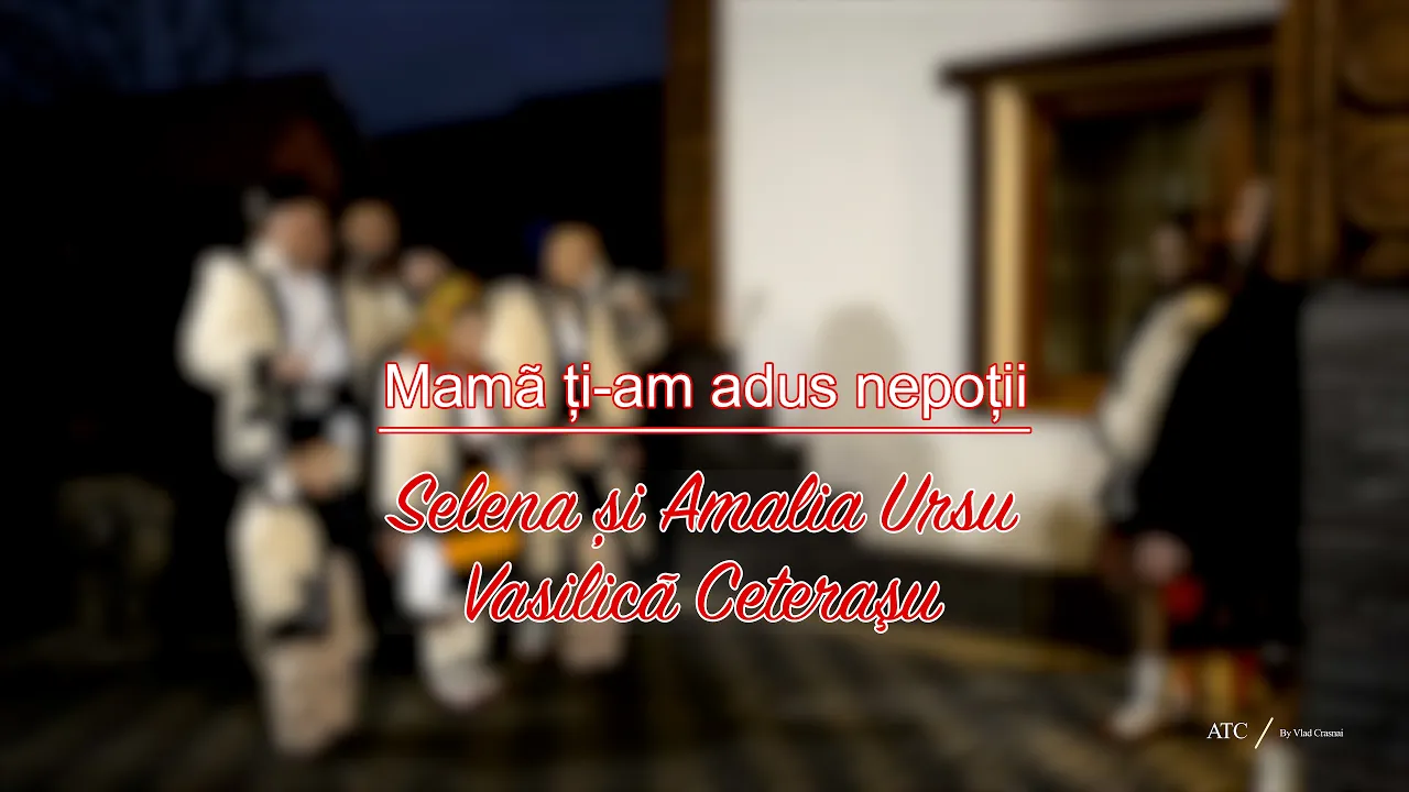Mama ti-am adus nepotii - Selena si Amalia Ursu x Vasilica Ceterasu