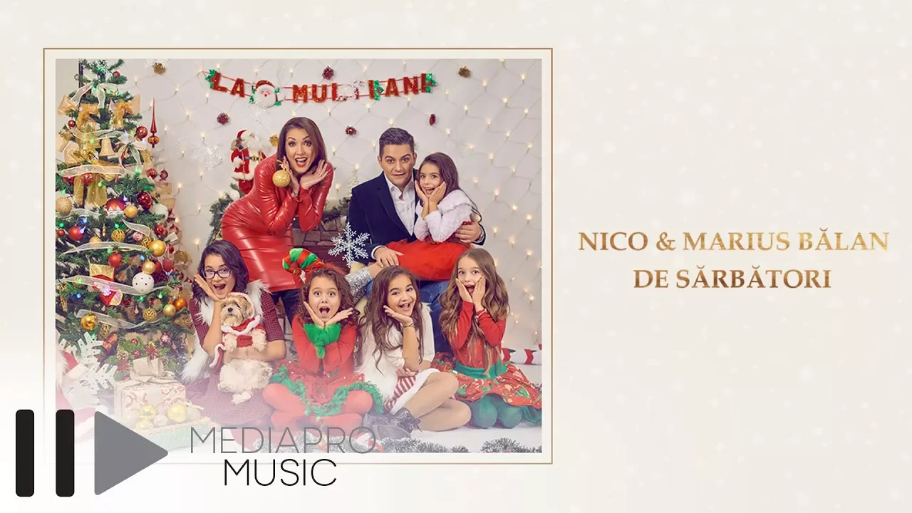 Nico & Marius Balan - De Sarbatori (Original Radio Edit)