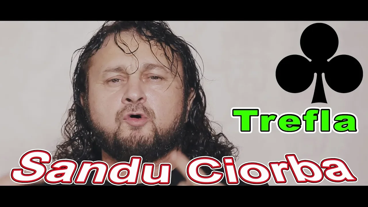 Sandu Ciorba - Trefla (Originala 2019)