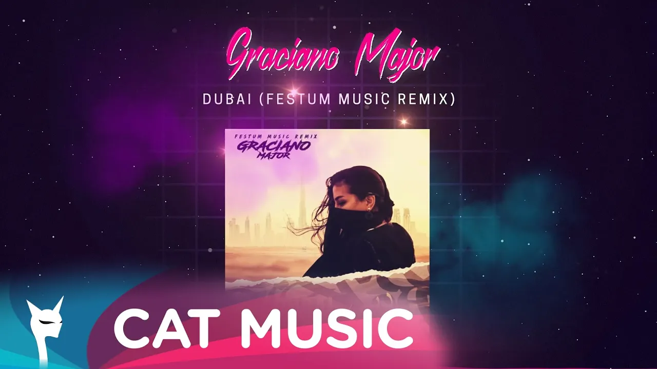 Graciano Major - Dubai (Festum Music Remix)