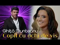 Ghita Munteanu - Copil cu ochi de vis