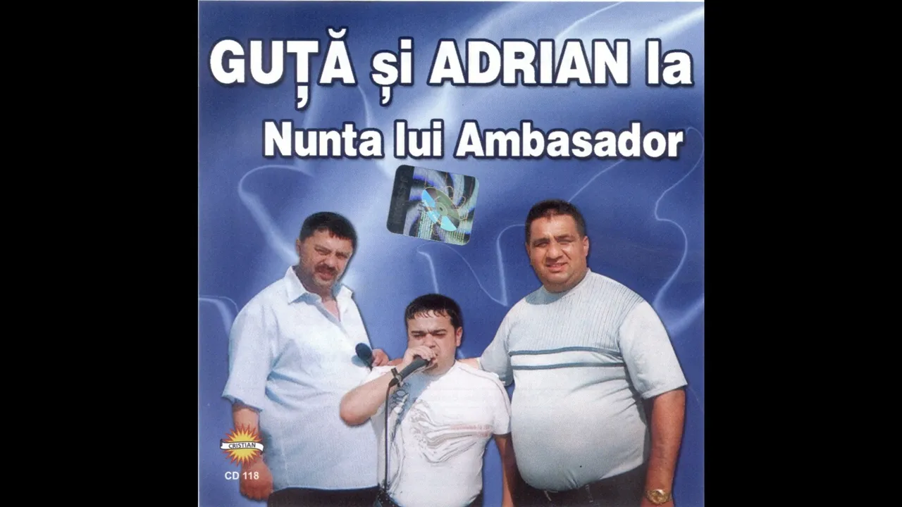 Nicolae Guta & Adrian Minune LIVE La Nunta lui Ambasador 2004 CD