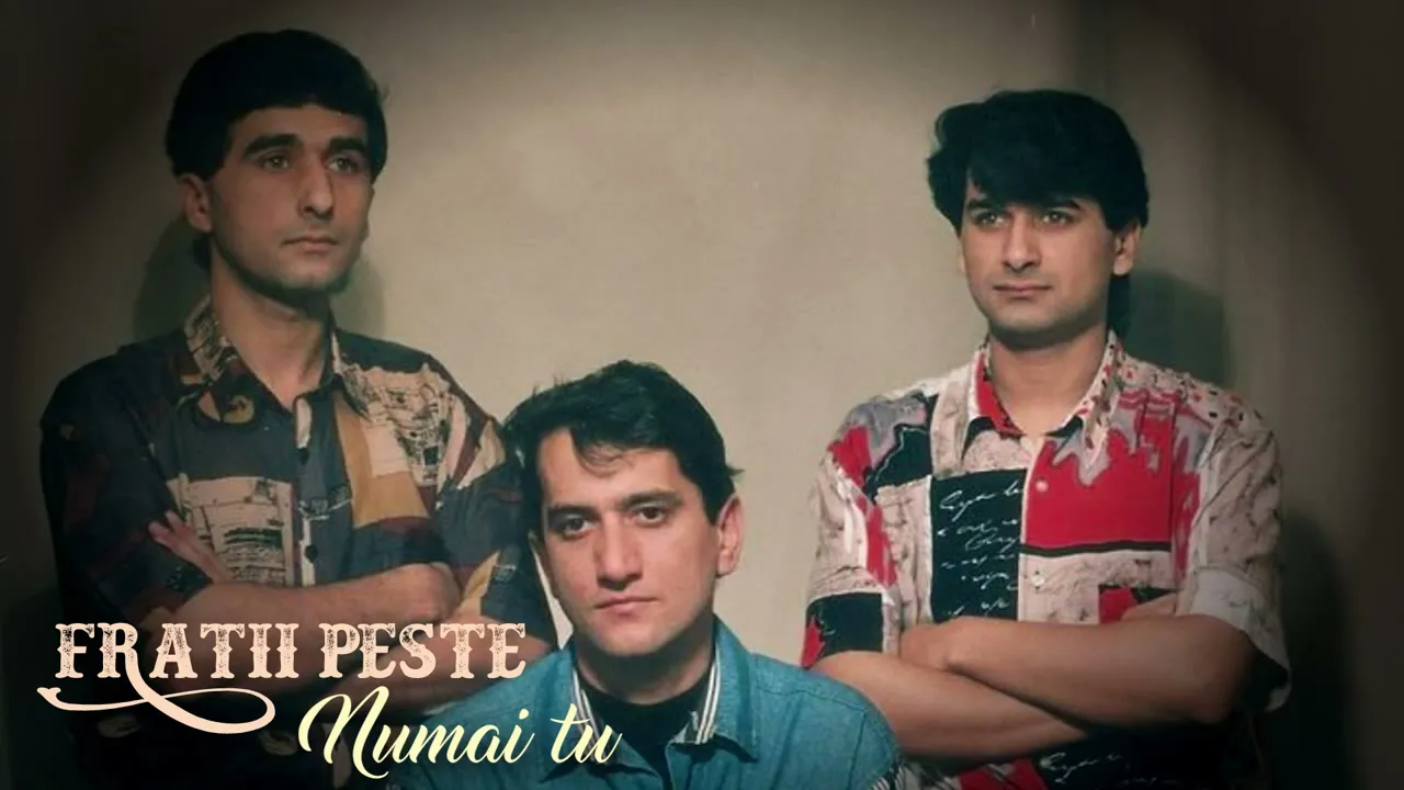 FRATII PESTE - Numai tu (Remake 2025)
