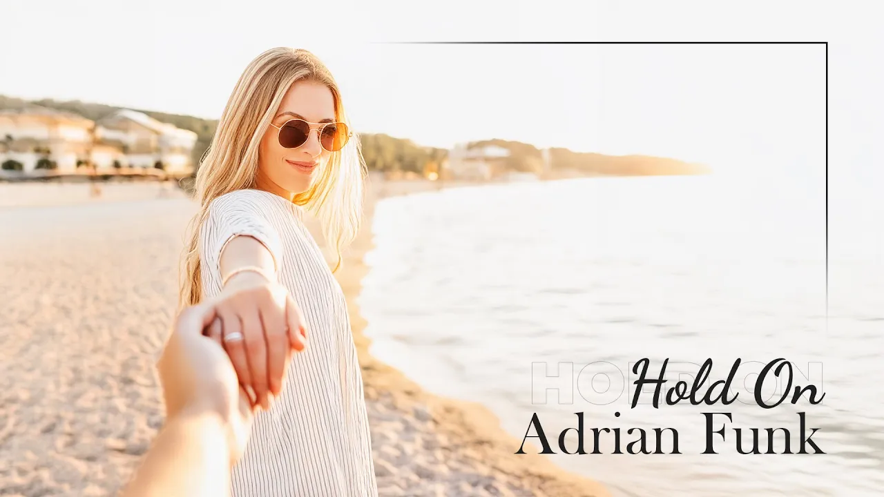 Adrian Funk - Hold On