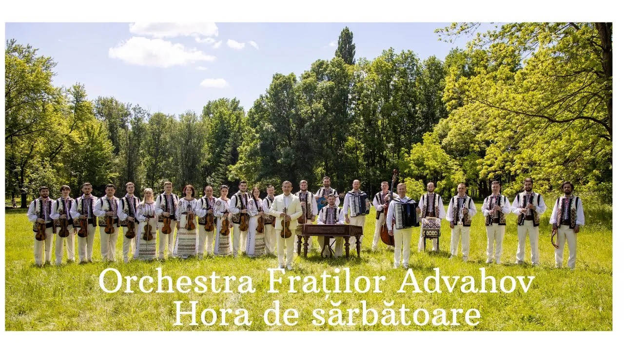 Orchestra Fratilor Advahov - Hora de sarbatoare