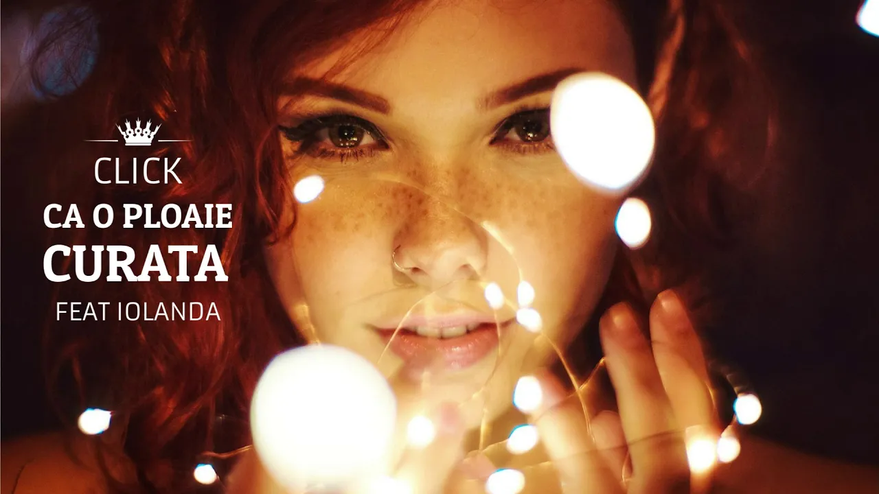 Click Feat. Iolanda - Ca o ploaie curata (Original Radio Edit)